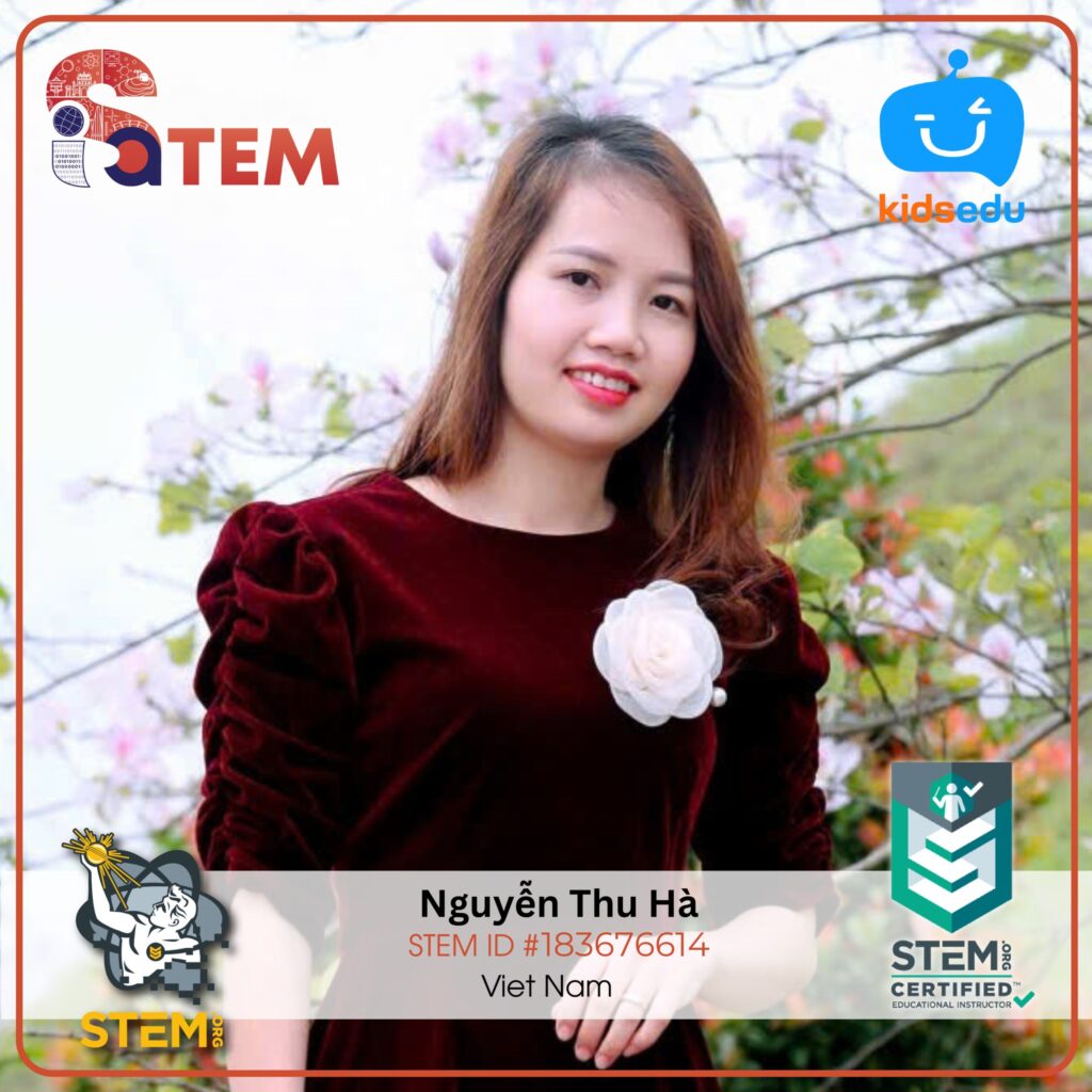 Cô giáo Nguyễn Thu Hà từ Gbb Mầm Non đạt chứng nhận Nhà giáo dục STEM chuẩn quốc tế từ ISA và STEM.org